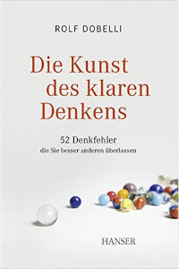 cover-die-kunst-des-klaren-denkens-rolf-dobelli-200x300