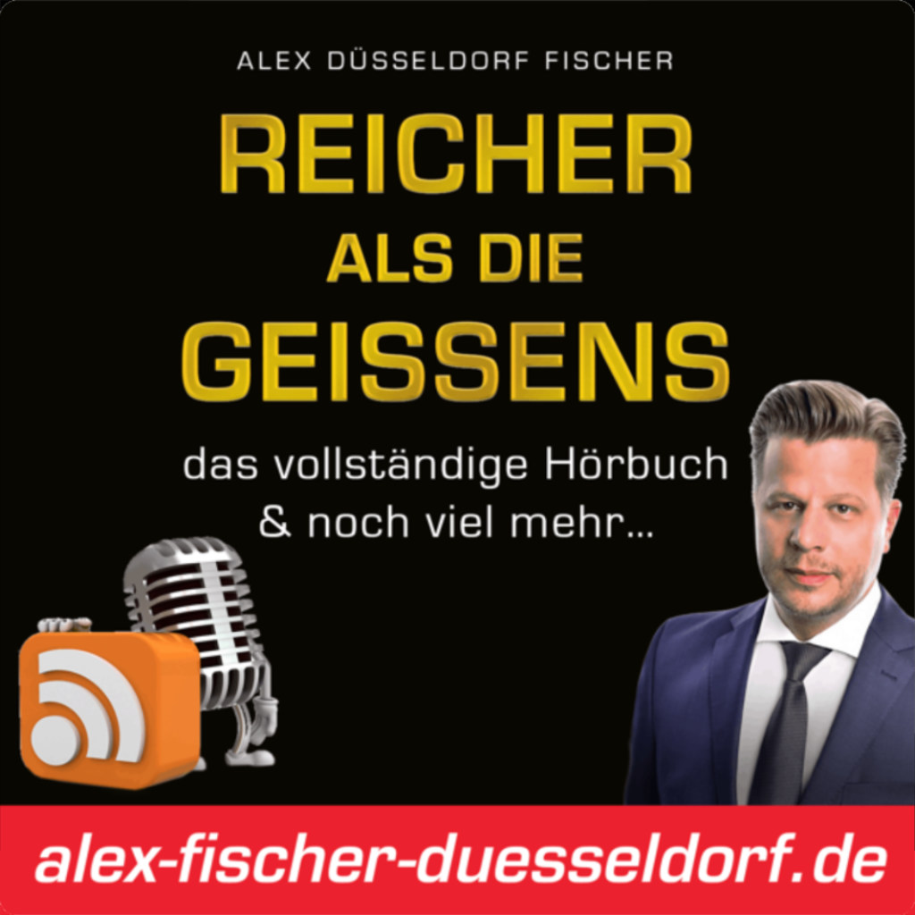 cover-reicher-als-die-geissens-alex-fischer-1024x1024
